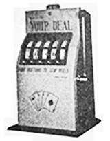 Your Deal the Slot Machine
