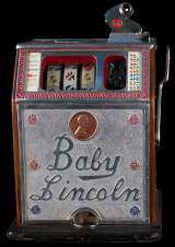 Baby Lincoln [Style 90-A] the Slot Machine