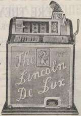 The Lincoln De Lux [Model 54] the Slot Machine