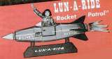Lun-A-Ride - Rocket Patrol the Kiddie Ride
