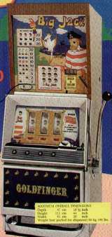 Goldfinger Big Jack [Model 838] the Slot Machine