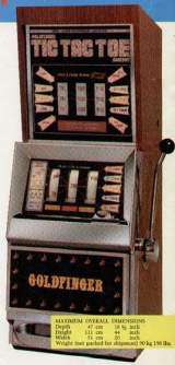 Goldfinger Tic Tac Toe Jackpot [Model 831] the Slot Machine