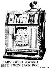 Baby Gold Seal-Award [Twin Jack Pot] [Model 19] the Slot Machine