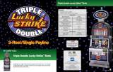 Goodies for Triple Double Lucky Strike