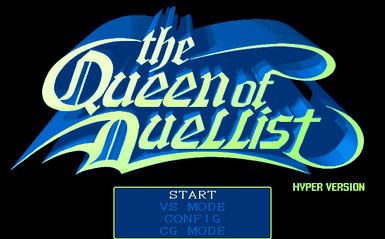 The Queen of Duellist - Hyper version screenshot