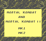 Mortal Kombat & Mortal Kombat II [Model DMG-AK2J-JPN] screenshot