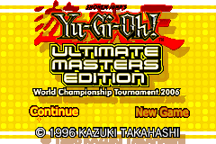 Shonen Jump's Yu-Gi-Oh Ultimate Masters Edition - World Championship Tournament 2006 [Model AGB-BY6P] screenshot