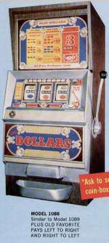 Dollars [Model 1088] the Slot Machine