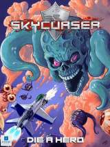 Goodies for Skycurser - Die a Hero