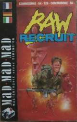 Goodies for Raw Recruit