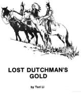 Goodies for Lost Dutchman's Gold