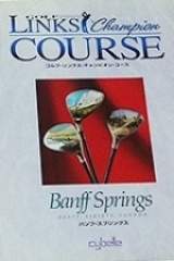 Goodies for Golf Links Champion Course Vol. 3 - Banff Springs