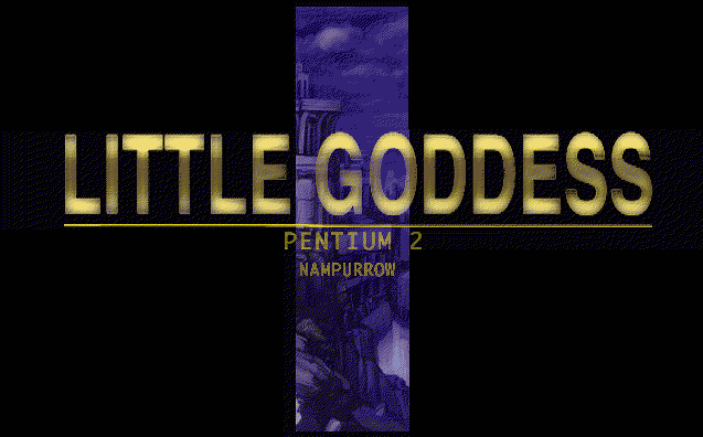 Little Goddess - Pentium 2 screenshot