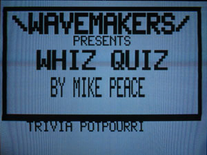 Tape 11: Whiz Quiz + Wavemakers Games screenshot