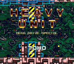 Heavy Unit - Mega Drive Special [Model T-27013] screenshot