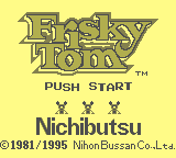 Frisky Tom [Model DMG-AFTJ-JPN] screenshot
