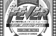 Fever - Sankyo Koushiki Pachinko Simulation for WonderSwan [Model SWJ-BEC002] screenshot