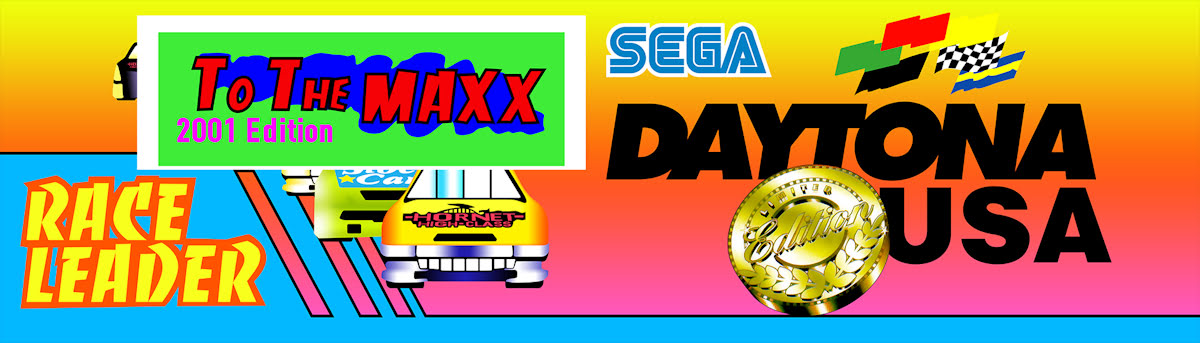 Daytona USA - To The Maxx [2001 Edition]