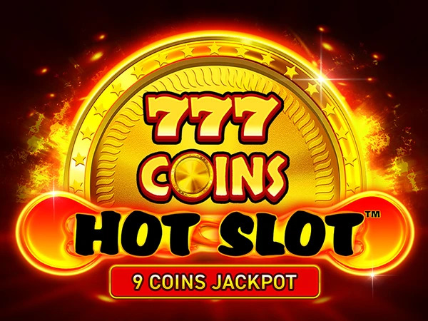 Hot Slot - 777 Coins