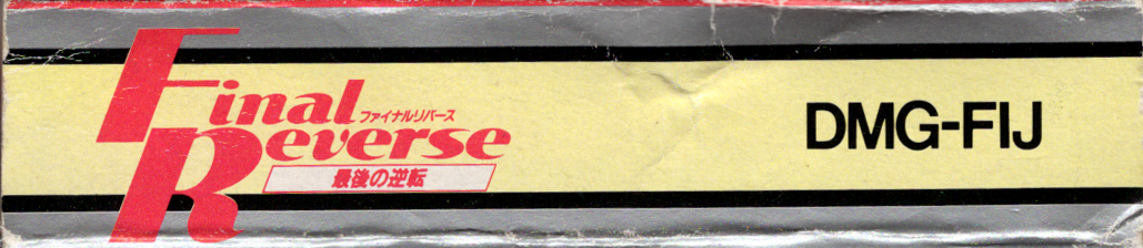 Final Reverse [Model DMG-FIJ]